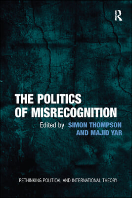 Politics of Misrecognition