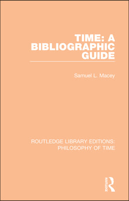 Time: A Bibliographic Guide