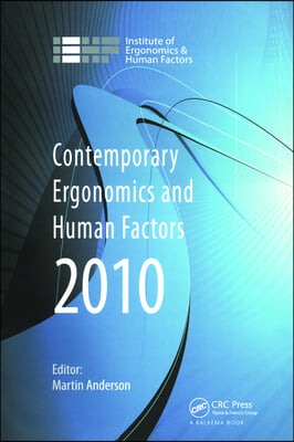 Contemporary Ergonomics and Human Factors 2010