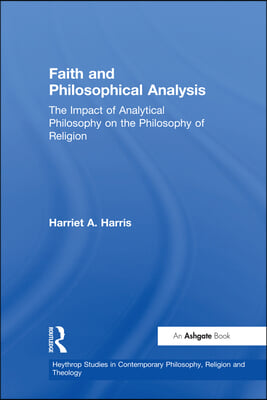 Faith and Philosophical Analysis