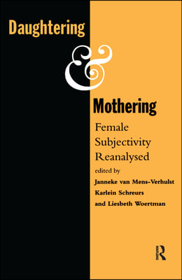Daughtering and Mothering
