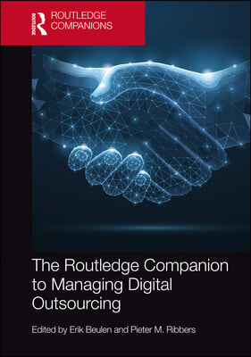 Routledge Companion to Managing Digital Outsourcing