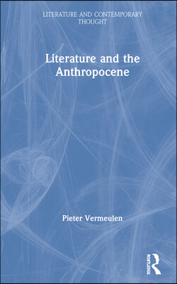 Literature and the Anthropocene