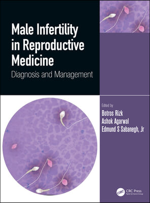 Male Infertility in Reproductive Medicine