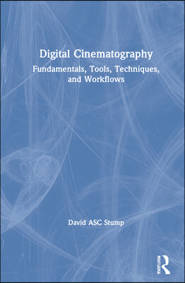 Digital Cinematography