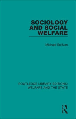 Sociology and Social Welfare