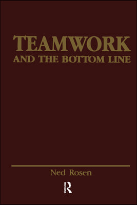 Teamwork and the Bottom Line