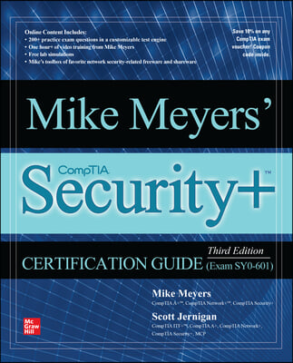 Mike Meyers&#39; Comptia Security+ Certification Guide, Third Edition (Exam Sy0-601)