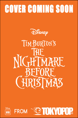 Disney Manga: Tim Burton's the Nightmare Before Christmas - Mirror Moon