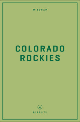 Wildsam Field Guides: Colorado Rockies