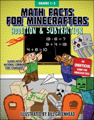 Math Facts for Minecrafters: Addition and Subtraction