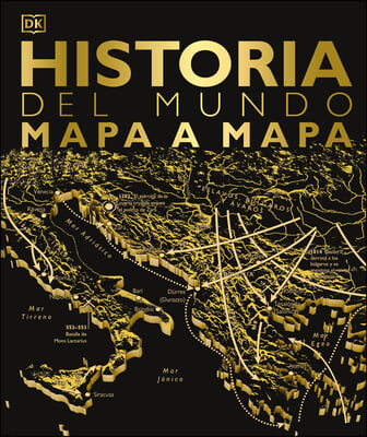 Historia del Mundo Mapa a Mapa (History of the World Map by Map)