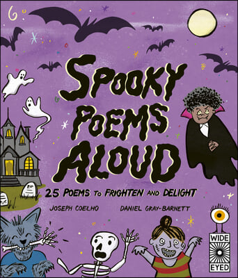 Spooky Poems Aloud: 25 Poems to Frighten and Delight