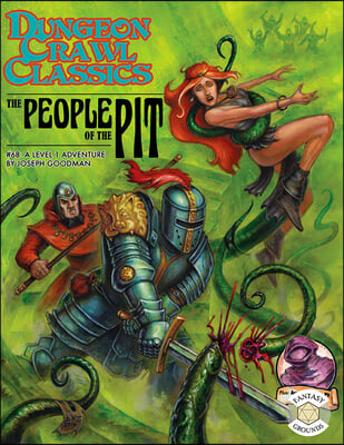 Dungeon Crawl Classics #68 People of the Pit