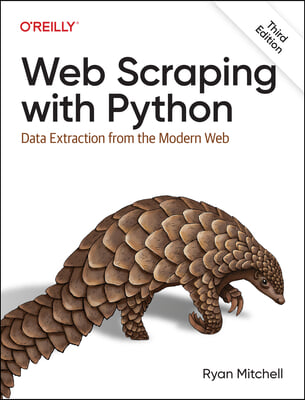 Web Scraping with Python: Data Extraction from the Modern Web