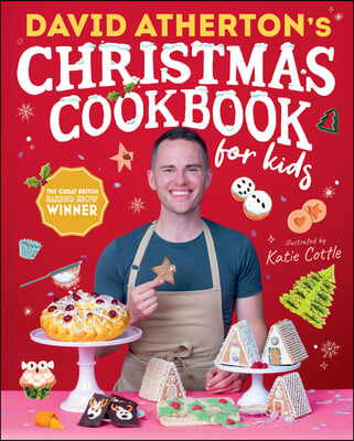 David Atherton&#39;s Christmas Cookbook for Kids