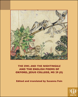 &#39;The Owl and the Nightingale&#39; and the English Poems of Jesus College MS 29 (II)