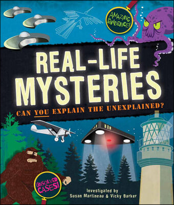 Real-Life Mysteries: Can You Explain the Unexplained?