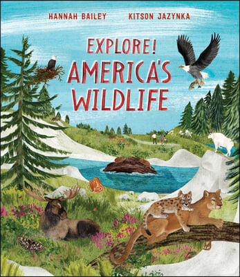 Explore! America&#39;s Wildlife