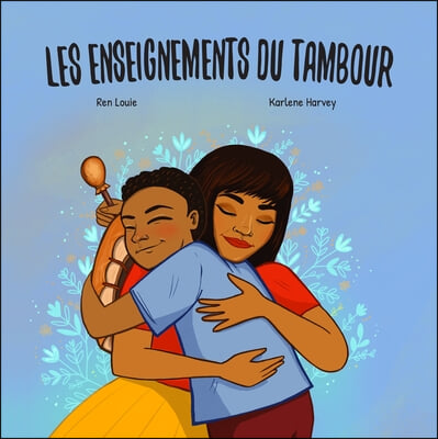 Les Enseignements Du Tambour