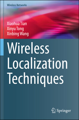 Wireless Localization Techniques