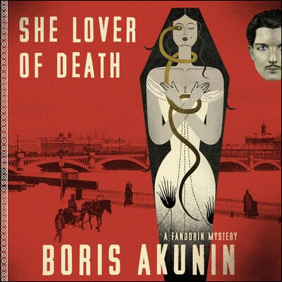 She Lover of Death Lib/E: A Fandorin Mystery