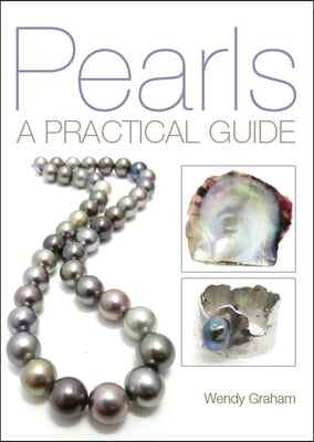 Pearls: A Practical Guide