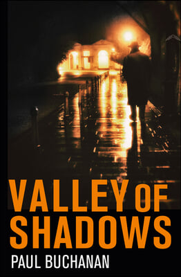 Valley of Shadows