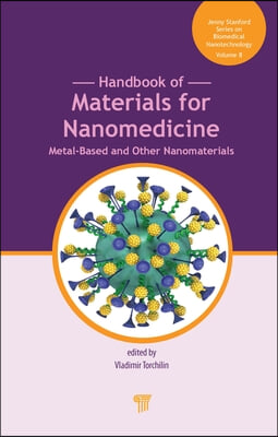 Handbook of Materials for Nanomedicine