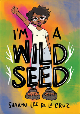 I&#39;m a Wild Seed