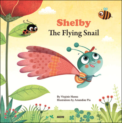 Shelby the Flying Snail