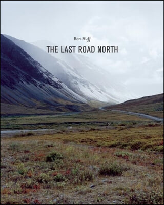 The Last Road North