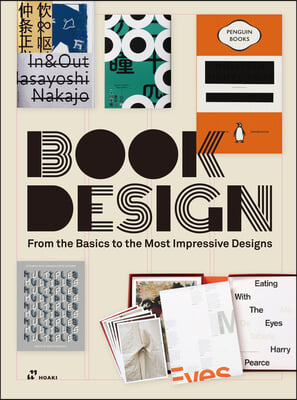 Book Design: From the Printing Basics to the Most Impressive Designs