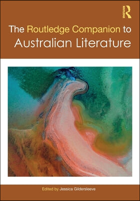 Routledge Companion to Australian Literature