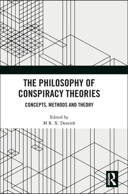 Philosophy of Conspiracy Theories