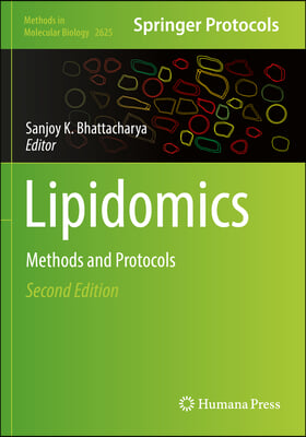 Lipidomics: Methods and Protocols