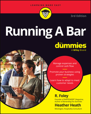 Running a Bar for Dummies