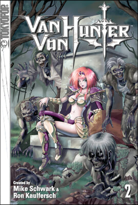 Van Von Hunter Manga Volume 2: Volume 2