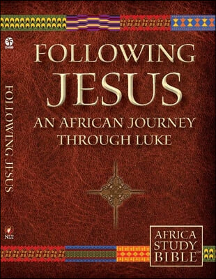 Following Jesus (Pk/10): An African Journey Through Luke