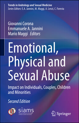 Emotional, Physical and Sexual Abuse: Impact on Individuals, Couples, Children and Minorities