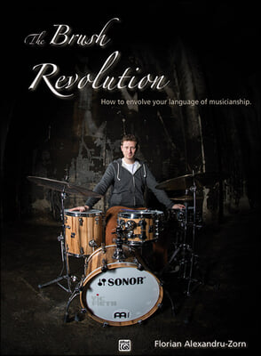 The Brush Revolution: How to Evolve Your Language to Musicianship, DVD