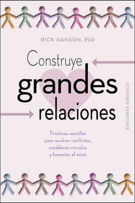 Construye Grandes Relaciones