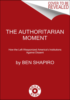 The Authoritarian Moment CD