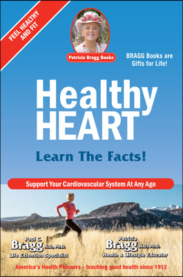 Healthy Heart: Learn the Facts