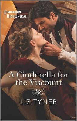 A Cinderella for the Viscount