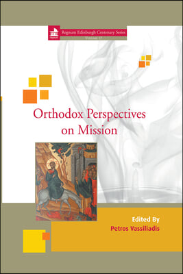 Orthodox Perspectives on Mission