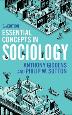 Essential Concepts in Sociology