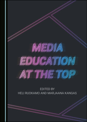 Media Education at the Top