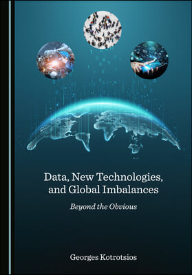 Data, New Technologies, and Global Imbalances: Beyond the Obvious