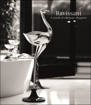 Ravissant: A World of Ultimate Elegance